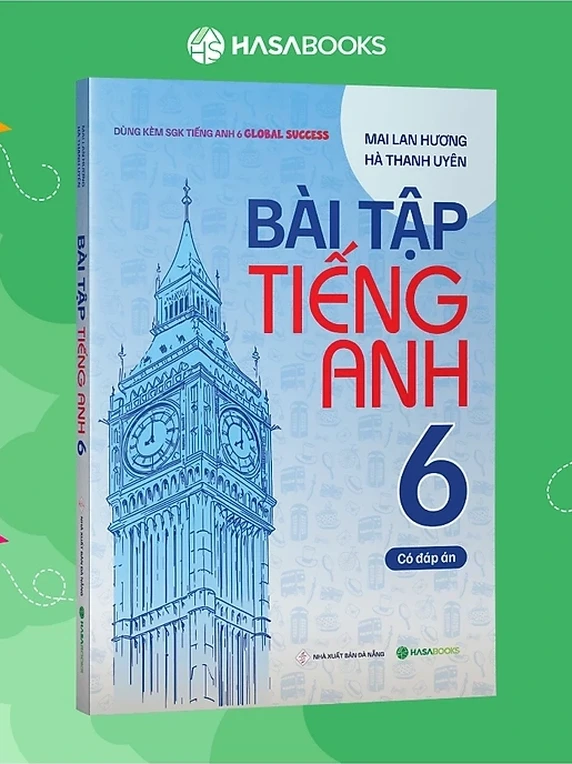 Bài Tập Tiếng Anh Lớp 6 theo SGK Global Success (Có Đáp Án) - Ảnh 2