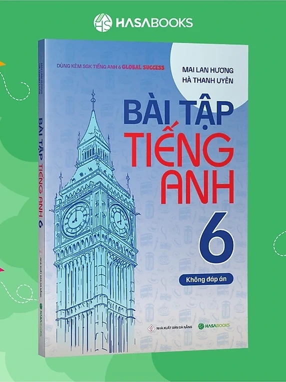 Bài Tập Tiếng Anh lớp 6 theo SGK Global Success (Không Đáp Án) - Ảnh 2