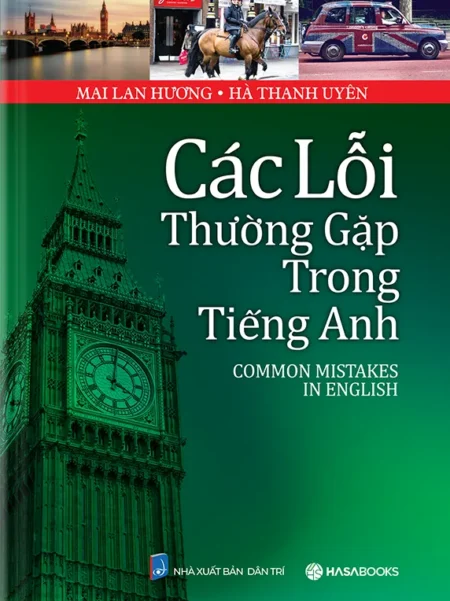 Các Lỗi Thường Gặp Trong Tiếng Anh (Common Mistakes In English)