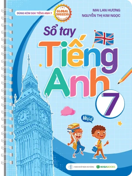 Take note Tiếng Anh 7- Sổ Tay Tiếng Anh lớp 7 theo SGK Global Success