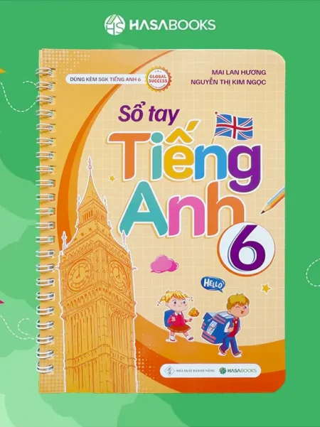 QUÀ TẶNG 🎁 cho đơn từ 300K: 01 Sổ Tay Tiếng Anh Global Success. Vui lòng chọn Lớp và ghi chú vào đơn hàng!